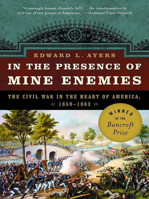Title details for In the Presence of Mine Enemies by Edward L. Ayers - Wait list